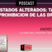 Prohibición de las drogas: «hace falta un debate serio, científico, informado»