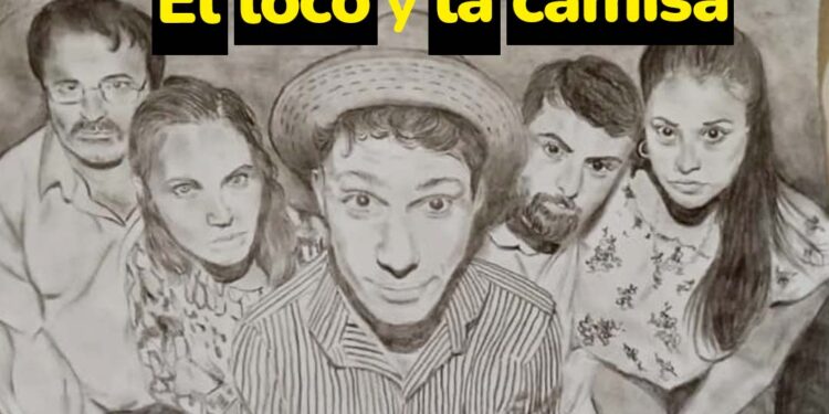 «El loco y la camisa»: se reestrena una obra que aborda la convivencia familiar
